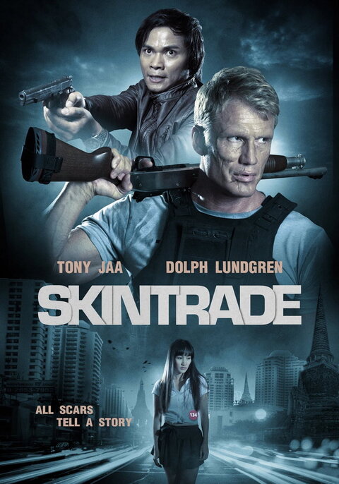 Skin Trade (2014) คู่ซัดอันตราย