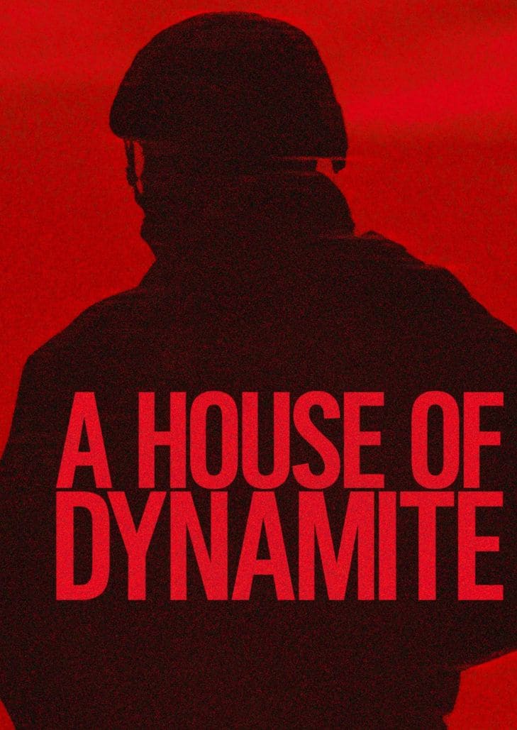 A House of Dynamite (2025) ยุทธศาสตร์ อำนาจ ล้างโลก