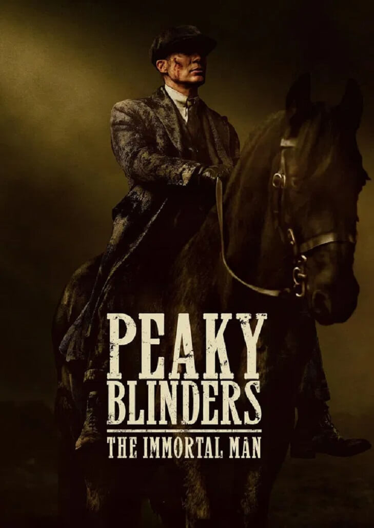 Peaky Blinders The Immortal Man (2026) พีกี้ ไบลน์เดอร์ส ชายผู้เป็นอมตะ