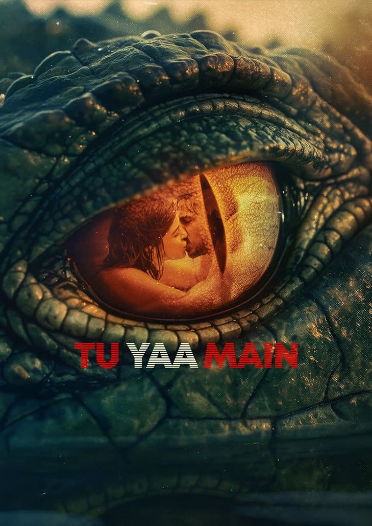 Tu Yaa Main (2026) ไม่เธอ… ก็ฉัน